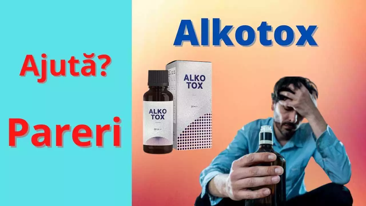 Alkotox cumpara in România: cel mai bun remediu pentru alcoolism